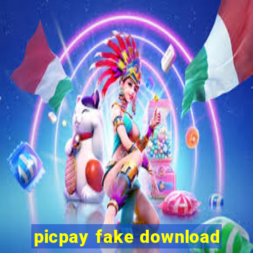 picpay fake download